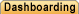 Dashboarding