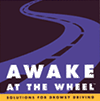 Awake at the Wheel