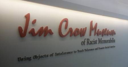 Jim Crow Museum Sign