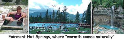 Fairmont Hot Springd, where 'warmth comes naturally'