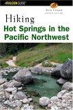 Hiking Hot Springs in the Pacific Southwest