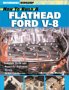 How to Build a Flathead Ford V-8