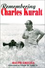 Remembering Charles Kuralt